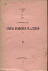 PERINI Q. - Contributo al Corpus Nummorum Italicorum II < Roveredo - Sulmona>. Rovereto, 1902. pp. 4, con ill. nel testo. brossura editoriale, buono s...