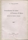 ROGGIERO O. - Contraffazione del sesino di Francesco II Sforza emessa dai Tizzoni a Desana. Milano, 1910. pp. 3, con ill. nel testo. brossura editoria...