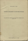 MATEU Y LLOPIS F. - Alfonso V de Aragon y el ducado de Milan. Lugano, 1978. pp. 305-318, con ill. nel testo, brossura editoriale, buono stato, importa...