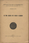 SAVINI F. - Una tomba carolingia con un denaro di Carlomagno. Roma, 1925. pp. 5, con ill. nel testo. brossura editoriale, buono stato, raro.