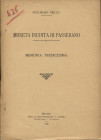 GRILLO G. - Moneta inedita di Passerano. Milano, 1908. pp. 3, con ill. nel testo. brossura editoriale, buono stato, raro.