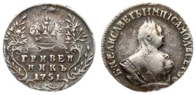 Russia 1 Grivennik 1751 Elizabeth (1741-1762). Obverse: Crowned bust right. Reverse: Crown above value date within sprigs. Edge cordlike leftwards. Si...