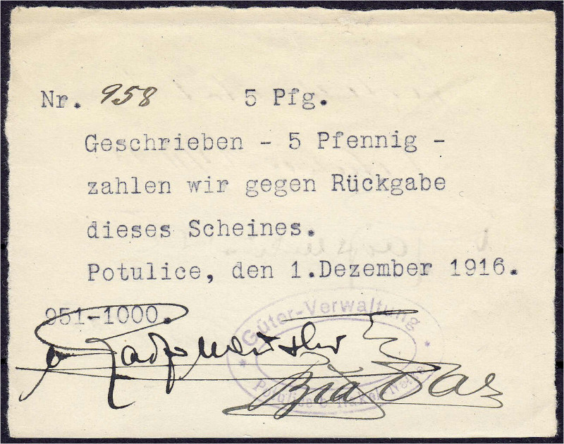 Deutsches Notgeld und KGL
Potulice (Posen)
Güterverwaltung, 5 Pfg. 1.12.1916. ...