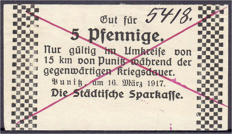 Deutsches Notgeld und KGL
Punitz (Posen)
Stadt, 5 Pfg. 16.3.1917. Rs. mit Stpl...