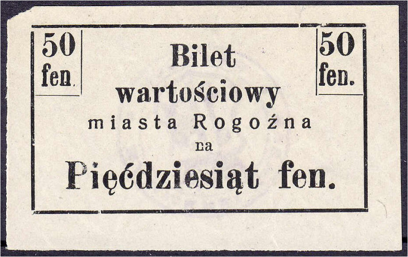 Deutsches Notgeld und KGL
Rogasen (Posen)
50 fen. o.D. Rs. mit Stempel der Käm...