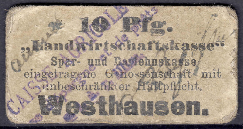 Deutsches Notgeld und KGL
Westhausen (Elsass)
Landwirtschaftskasse, 10 Pfg. o....