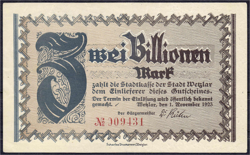 Deutsches Notgeld und KGL
Wetzlar (Rheinland)
2 Billionen Mark 1.11.1923. I-, ...