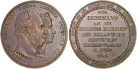Brandenburg in den Marken - Preussen Wilhelm I. 1861-1888 Bronzemedaille 1879 (v. Weigand) auf die Goldene Hochzeit des Kaiserpaares, geprägt auf der ...