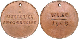 RDR - Österreich - Wien Bronzemedaille 1848 Abzeichen für Reichstagsabgeordnete in Wien. Helfert 18. Unger 1166. 
winz. Kr. 38,1mm 25,8g gelocht vz-s...