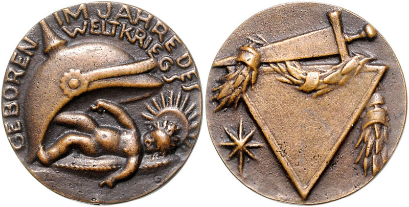 Religion Bronzegussmedaille o.J. (v. Gies) GEBOREN IM JAHRE DES WELTKRIEGS. Erns...