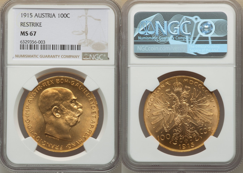 Franz Joseph I gold Restrike 100 Corona 1915 MS67 NGC, Vienna mint, KM2819. An a...