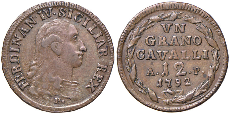 NAPOLI Ferdinando IV (1759-1799) Grano 1792 - Nomisma 559 CU (g 5,85)
SPL