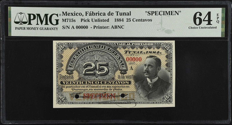 MEXICO. La Fabrica del Tunal. 25 Centavos, 1884. P-Unlisted. Specimen. PMG Choic...