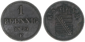 Johann 1854-1873
Sachsen. 1 Pfennig, 1859 F. 1,51g
AKS 154
ss