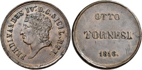 Napoli. Ferdinando IV di Borbone, 1759-1816. III periodo: 1815-1816 

Da 8 tornesi 1816. Pagani 75a. Pannuti-Riccio 10. MIR 455. Magliocca 435. Rara...