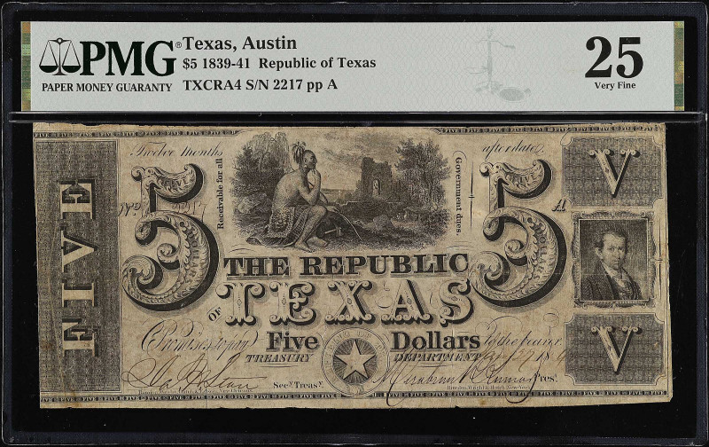 Austin, Texas. Republic of Texas. 1839-41. $5. PMG Very Fine 25.
(TXCRA4). No. ...