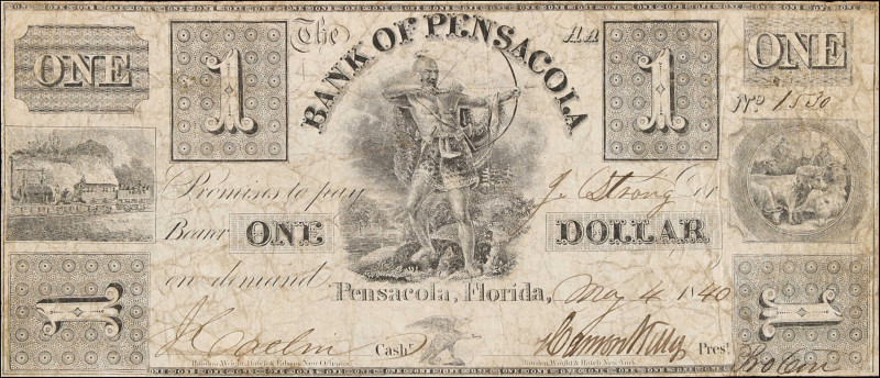 Pensacola, Florida. Bank of Pensacola. 1840 $1. Fine.
Indian drawing bow at cen...