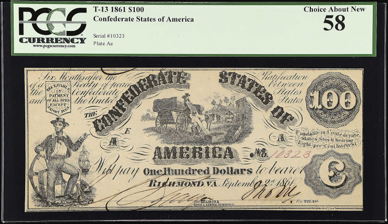 T-13. Confederate Currency. 1861. $100. PCGS Currency Choice About New 58.
No. ...