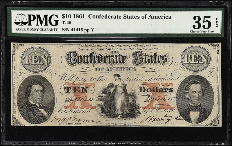 T-26. Confederate Currency. 1861. $10. PMG Choice Very Fine 35 EPQ.
Bright pape...