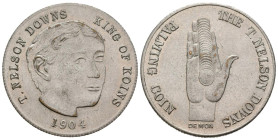 T. NELSON DOWNS KING OF COINS, Estados Unidos. Token. (CuNi. 7,79g/31mm). 1904. EBC-.