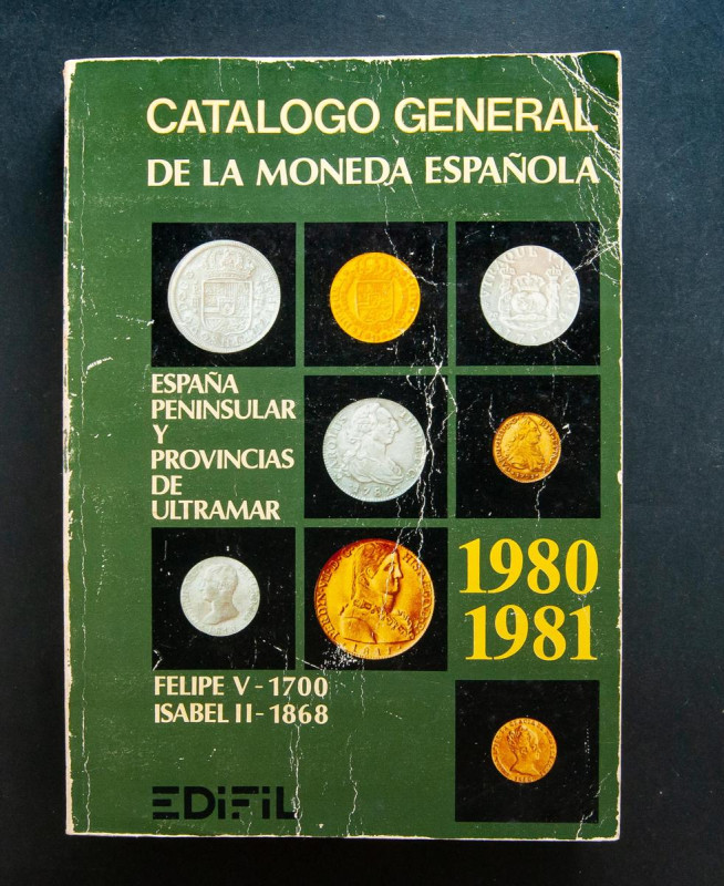 Conjunto de 7 libros y catálogos numismáticos. Destacan: Las Monedas Españolas D...