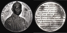 China - The Chinese Exhibition undated (1843) 45mm diameter in white metal by Thomas Halliday, Birmingham, BHM 2107. Obverse: CHUN AH-YOU OF THE CHINE...