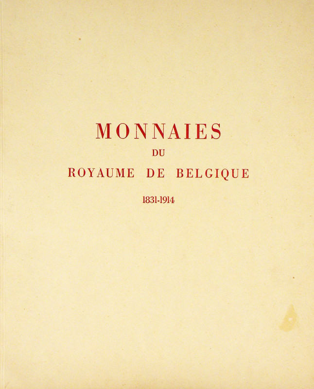 Ciani, Chez Louis. MONNAIES DU ROYAUME DE BELGIQUE, 1831-1914, PROVENANT DES COL...