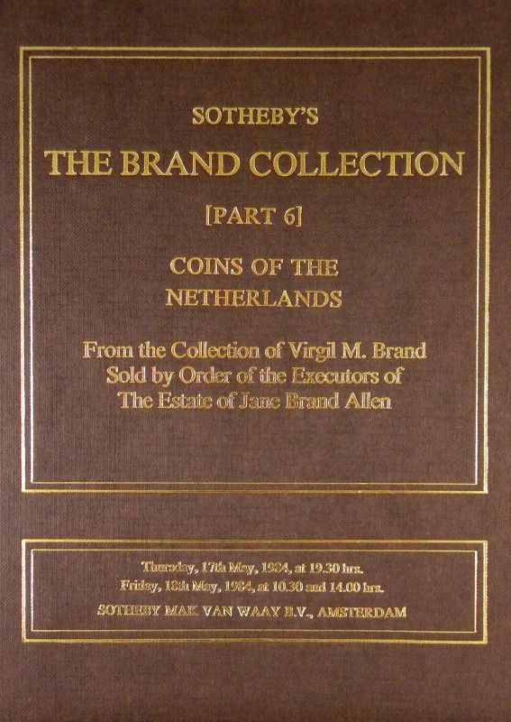 Sotheby Parke Bernet. THE BRAND COLLECTION. FROM THE COLLECTION OF VIRGIL M. BRA...