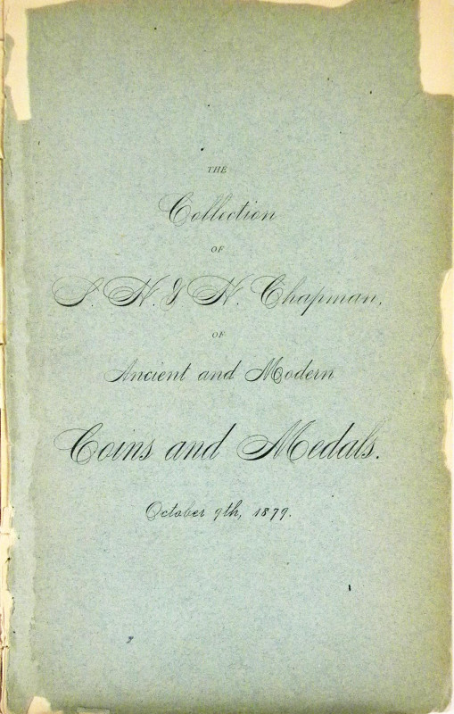 Chapman, S.H. & H. CATALOGUE OF A VERY FINE COLLECTION OF ANCIENT GREEK AND ROMA...