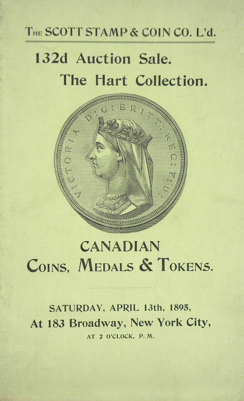 Scott Stamp & Coin Company. CATALOGUE OF THE VERY VALUABLE COLLECTION OF CANADIA...