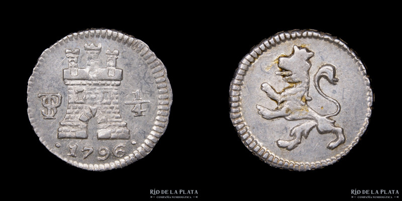 Potosí. Carlos IV (1788-1808) 1/4 Real 1796. AG.896; 11.0mm; 0.82g.CJ 81.9.1. (A...