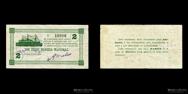 Paraguay. Colonia Puerto Max. Vales de Mercadería. 2 Pesos MN sellado en 1905. M...