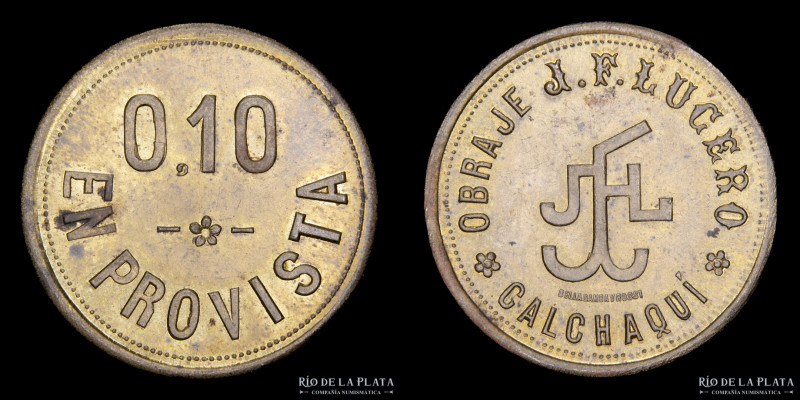 Argentina. Ficha. Forestal. 10 Centavos en provista. Obraje J. F. Lucero. Acuñad...
