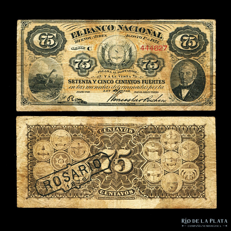 Argentina. Banco Nacional, Rosario. 75 Centavos Fuertes 1873 resello Rosario 187...