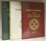 Frank W. Grove, Medals of Mexico, all three hardbound volumes of the standard work comprising: Volume I, Medals of the Spanish Kings, Second edition 1...