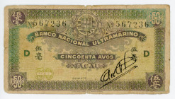 Macao Banco Nacional Ultramariono 50 Avos 1944 (ND)
P# 21, N# 212805; # 567236; Unusual color; VG-F