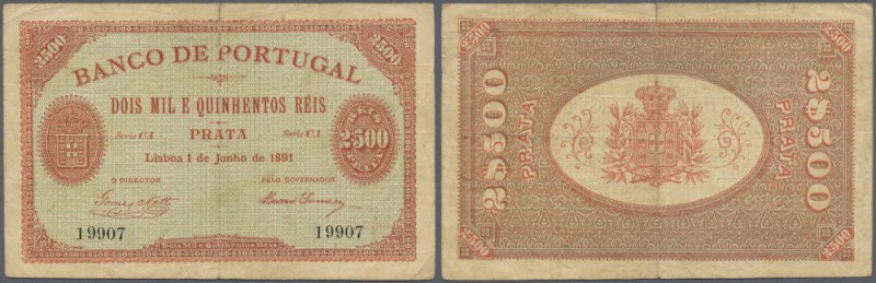 Portugal: 2500 Reis 1891 P. 67, rare issue, horizontal and vertical fold, 1 cm t...