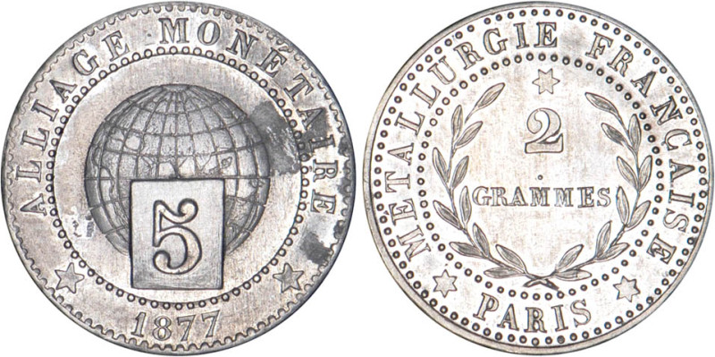 5 CENTIMES
5 CENTIMES (module de) : Essai d'alliage au globe - 2 grammes
1877 ...