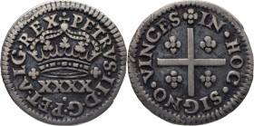 Portugal
 D. Pedro II (1683-1706) 
Half Tostão (50 Reis) Ag 
A: PETRVS . II . D . G . P . ET . ALG . REX
R: IN . HOC . SIGNO . VINCES 
AG: 28.01 1.84g...