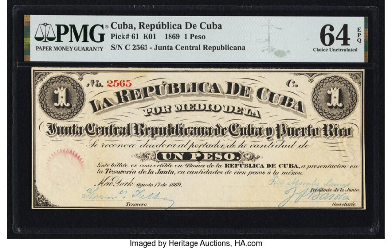 Cuba Republica de Cuba 1 Peso 17.8.1869 Pick 61 PMG Choice Uncirculated 64 EPQ. ...