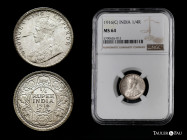 British India. George V. 1/4 rupee. 1916. Calcutta. (Km-518). Ag. 2,90 g. Original luster. Slabbed by NGC as MS 64. NGC-MS. Est...50,00. 

Spanish d...