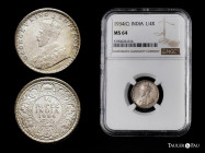 British India. George V. 1/4 rupee. 1934. Calcutta. (Km-518). Ag. 2,91 g. Delicate patina. It retains some minor luster. Slabbed by NGC as MS 64. NGC-...