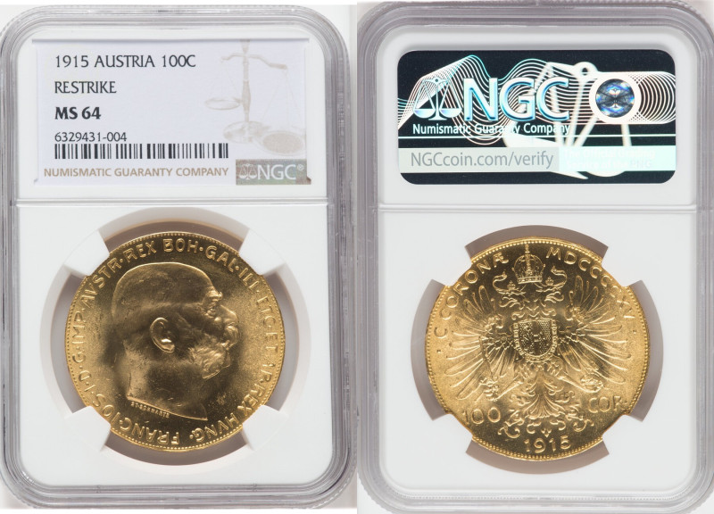 Franz Joseph I gold Restrike 100 Corona 1915 MS64 NGC, Vienna mint, KM2819, KM-5...