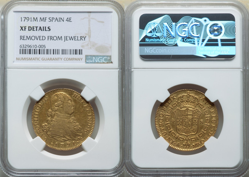 Charles IV gold 4 Escudos 1791 M-MF XF Details (Removed From Jewelry) NGC, Madri...