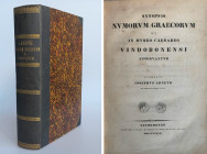 Monographien. Bibliophile Werke. Arneth, J.


Synopsis Numorum antiquorum qui in Museo Caesareo Vindobonensi adservantur. Pars I. Numi Graeci. Wien...