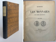 Monographien. Mittelalter und Neuzeit. Chalon, R.


Recherches sur les monnaies des comtes de Hainaut. Brüssel 1848. XI, 242 S., 1 Karte, 26 Tfn. H...