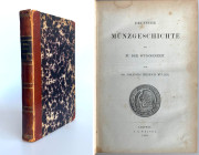 Monographien. Mittelalter und Neuzeit. Müller, J.H.


Deutsche Münzgeschichte bis zu der Ottonenzeit. Leipzig 1860. XIV, 376 S. Halbleder, bestoßen...