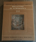AA.VV. Bollettino di Numismatica 2-3 - Anno 1984. Istituto poligrafico e zecca dello stato. Cartonato editoriale, pp. 375 illustrazioni in b/n, tavv. ...