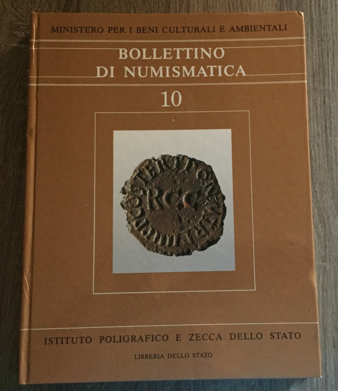 AA.VV. Bollettino di numismatica 10. Roma, Gennaio - Aprile 1988. Anno VI serie ...