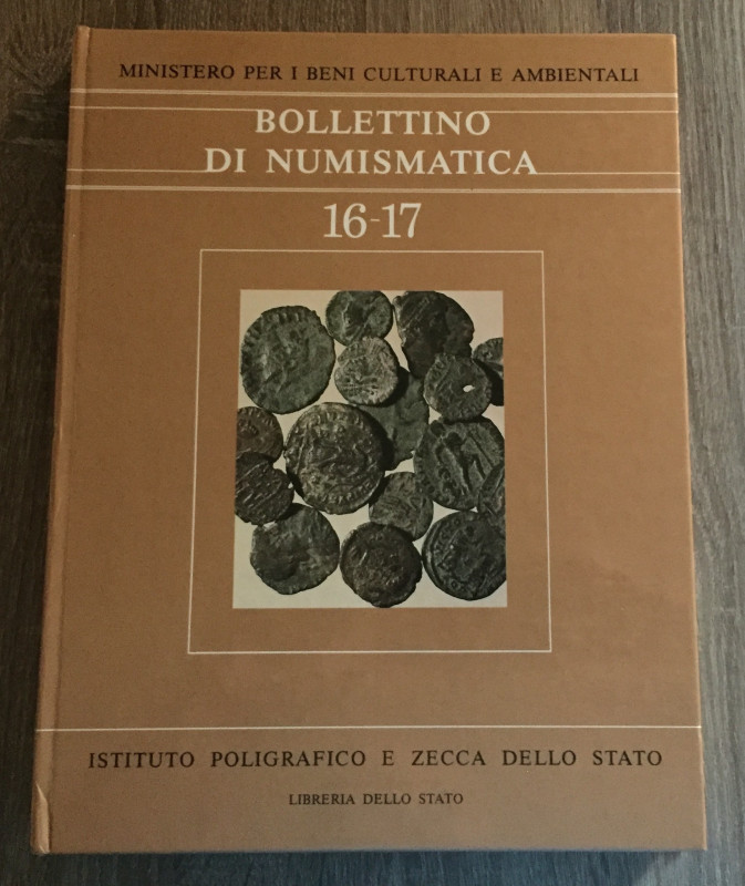 AA.VV. Bollettino di Numismatica No.16-17 Gennaio-Dicembre 1991 Anno IX Serie I....